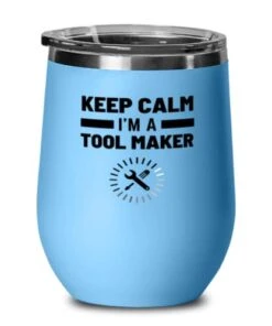 GENERIC Unique Tool Maker 12oz Wine Glass, Keep Calm I'm A Tool Maker, Love Gifts For Friends, Graduation Gifts