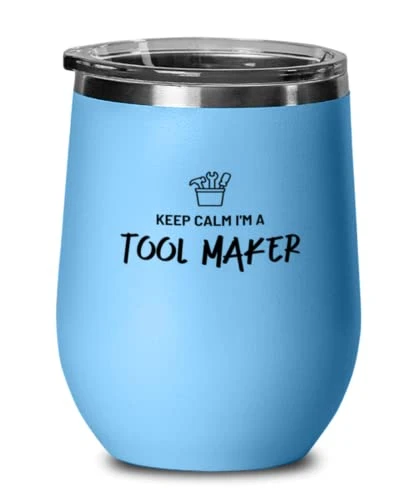 GENERIC Useful Tool Maker 12oz Wine Glass, Keep Calm I'm A Tool Maker, New Gifts For Colleagues, Graduation Gifts 3 GENERIC Useful Tool Maker 12oz Wine Glass, Keep Calm I'm A Tool Maker, New Gifts For Colleagues, Graduation Gifts