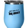 GENERIC Keep Calm I'm A Tool Maker 12oz Wine Glass, Tool Maker Wine Tumbler, Funny Gifts For Tool Maker