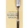 Dual-Sided Marrow Spoon, Ideal For Both Narrow And Big Bones, The Italian Market Original Since 1906, 9.75 X 75-inches, Japanese 18/8 Stainless Steel 2 Dual-Sided Marrow Spoon, Ideal For Both Narrow And Big Bones, The Italian Market Original Since 1906, 9.75 X 75-inches, Japanese 18/8 Stainless Steel -KitchenAid Shop 31ldtEOUaFL