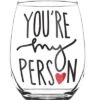 BFF Gifts: You're My Person 15oz Stemless Wine Glass - Bestfriend Gifts For Her - Gift For Best Friend Woman - Greys Anatomy Wine Glass - Your My Person Gifts - Perfect Birthday Gifts For Her -KitchenAid Shop 4192tpe79zL