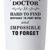 A Truly Amazing Doctor Is Hard To Find Travel Mug Tumbler.Doctor Gifts For Men Women MD Med Medical School Graduation.Funny Doctor,Doctor Appreciation,Doctor Retirement Gifts.(20 Oz White) -KitchenAid Shop 41IQ6hPq2uL