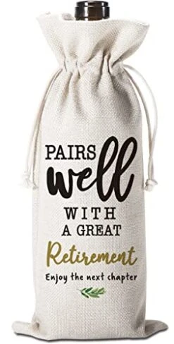 Retirement Gift Wine Bag Pairs Well With A Great Retirement Retirement Goodbye Farewell Leaving Gifts For Teacher Coworker Employees Friend Colleagues Nurse Doctors Boss Retirees Work WB086