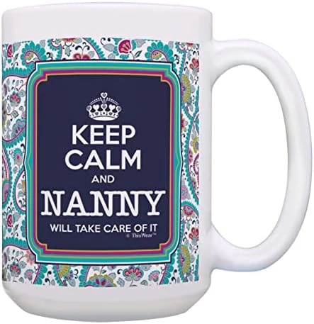 Nanny Mother's Day Gift Keep Calm Nanny Will Take Care Of It Gift Coffee Mug Tea Cup Paisley 10 Nanny Mother's Day Gift Keep Calm Nanny Will Take Care Of It Gift Coffee Mug Tea Cup Paisley - Image 8