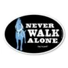 Is Good Oval Car Magnet Never Walk Alone - Great Gift For Dog Lovers, 4x6 Inches