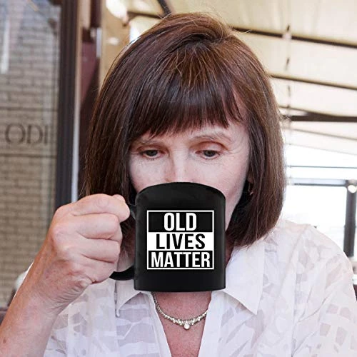 Ld Lives Matter Coffee Mug 11 Oz- Funny Birthday Or Retirement Gift For Elderly Senior Citizens- Gag Gift For Mom, Dad, Grandma, Grandpa- Novelty Coffee Mug For Grandparents 6 Ld Lives Matter Coffee Mug 11 Oz- Funny Birthday Or Retirement Gift For Elderly Senior Citizens- Gag Gift For Mom, Dad, Grandma, Grandpa- Novelty Coffee Mug For Grandparents - Image 4
